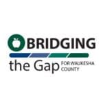 Bridging the Gap for Waukesha County